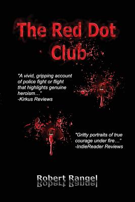 The Red Dot Club - Rangel, Robert