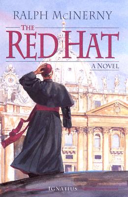 The Red Hat - McInerny, Ralph M