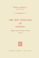 The Red Kingdom of Saxony: Lobbying Grounds for Gustav Stresemann