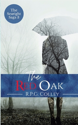 The Red Oak - Colley, Rupert