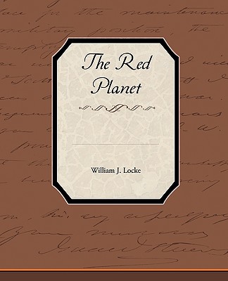 The Red Planet - Locke, William John