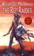 The Red Raider - MacDonald, William Colt