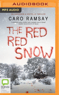 The Red, Red Snow