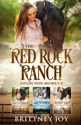 The Red Rock Ranch Collection - Joy, Brittney