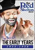 The Red Skelton Show: The Best of the Early Years (1955-1958)
