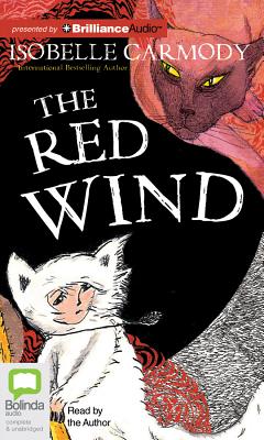 The Red Wind - Carmody, Isobelle (Read by)