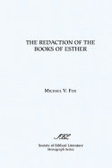 The Redaction of the Books of Esther: On Reading Composite Texts