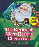The Redneck Night Before Christmas - Sullivan, E J