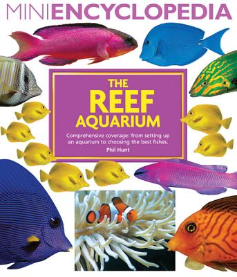 The Reef Aquarium - Hunt, Phil