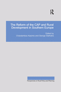 The Reform of the Cap and Rural Development in Southern Europe