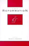 The Reformation: Roots and Ramifications