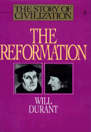 The Reformation - Durant, Will, and Durant, Ariel
