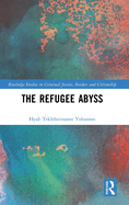 The Refugee Abyss