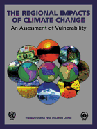 The Regional Impacts of Climate Change: An Assessment of Vulnerability
