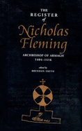 The Register of Nicholas Fleming, Archbishop of Armagh 1404-1416