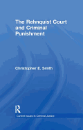 The Rehnquist Court and Criminal Punishment