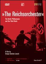 The Reichsorchester: The Berlin Philharmonic and the Third Reich