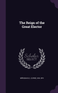 The Reign of the Great Elector