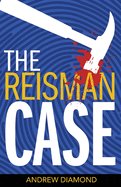 The Reisman Case