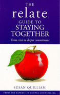 The Relate Guide to Staying Together