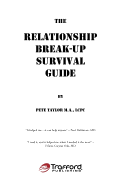 The Relationship Break-Up Survival Guide and Absolutely, Positively the Easiest Anger Management Book You'll Ever Need