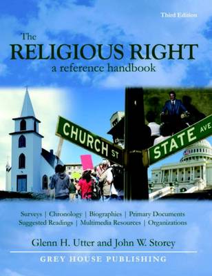 The Religious Right: A Reference Handbook: 0 - Utter, Glenn (Editor)