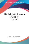 The Religious Souvenir For 1840 (1839)