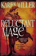 The Reluctant Mage