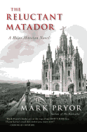 The Reluctant Matador: A Hugo Marston Novel