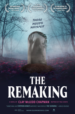 The Remaking - Chapman, Clay McLeod