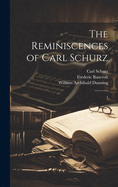 The Reminiscences of Carl Schurz: 1
