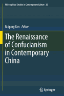 The Renaissance of Confucianism in Contemporary China