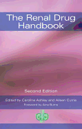 The Renal Drug Handbook, Second Edition