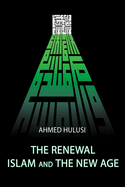 The Renewal - Islam and The New Age