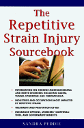 The Repetitive Strain Injury Sourcebook - Peddie, Sandra, and Rosenberg, Craig H, M.D.