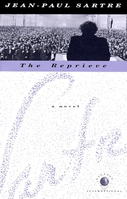 The Reprieve - Sartre, Jean-Paul