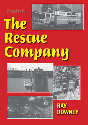 The Rescue Company - Downey, Ray