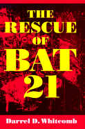 The Rescue of Bat 21