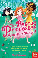 The Rescue Princesses: Animals in Danger