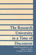 The Research University in a Time of Discontent