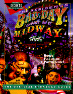 The Resident's Bad Day on the Midway: The Official Strategy Guide
