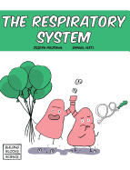 The Respiratory System