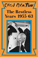 The Restless Years: 1955-63