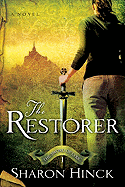 The Restorer - Hinck, Sharon