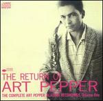 The Return of Art Pepper: The Complete Art Pepper Aladdin Recordings