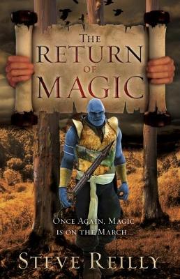 The Return of Magic - Reilly, Steve