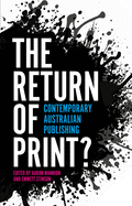 The Return of Print?: Contemporary Australian Publishing