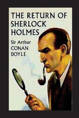 The Return of Sherlock Holmes - Conan Doyle, Sir Arthur