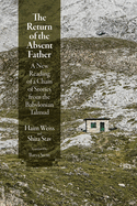 The Return of the Absent Father: A New Reading of a Chain of Stories from the Babylonian Talmud