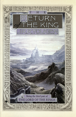 The Return of the King: Being Thethird Part of the Lord of the Rings - Tolkien, J R R